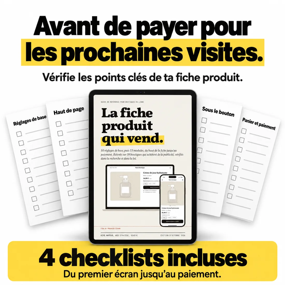 Les 4 checklists incluses, du premier écran jusqu’au paiement